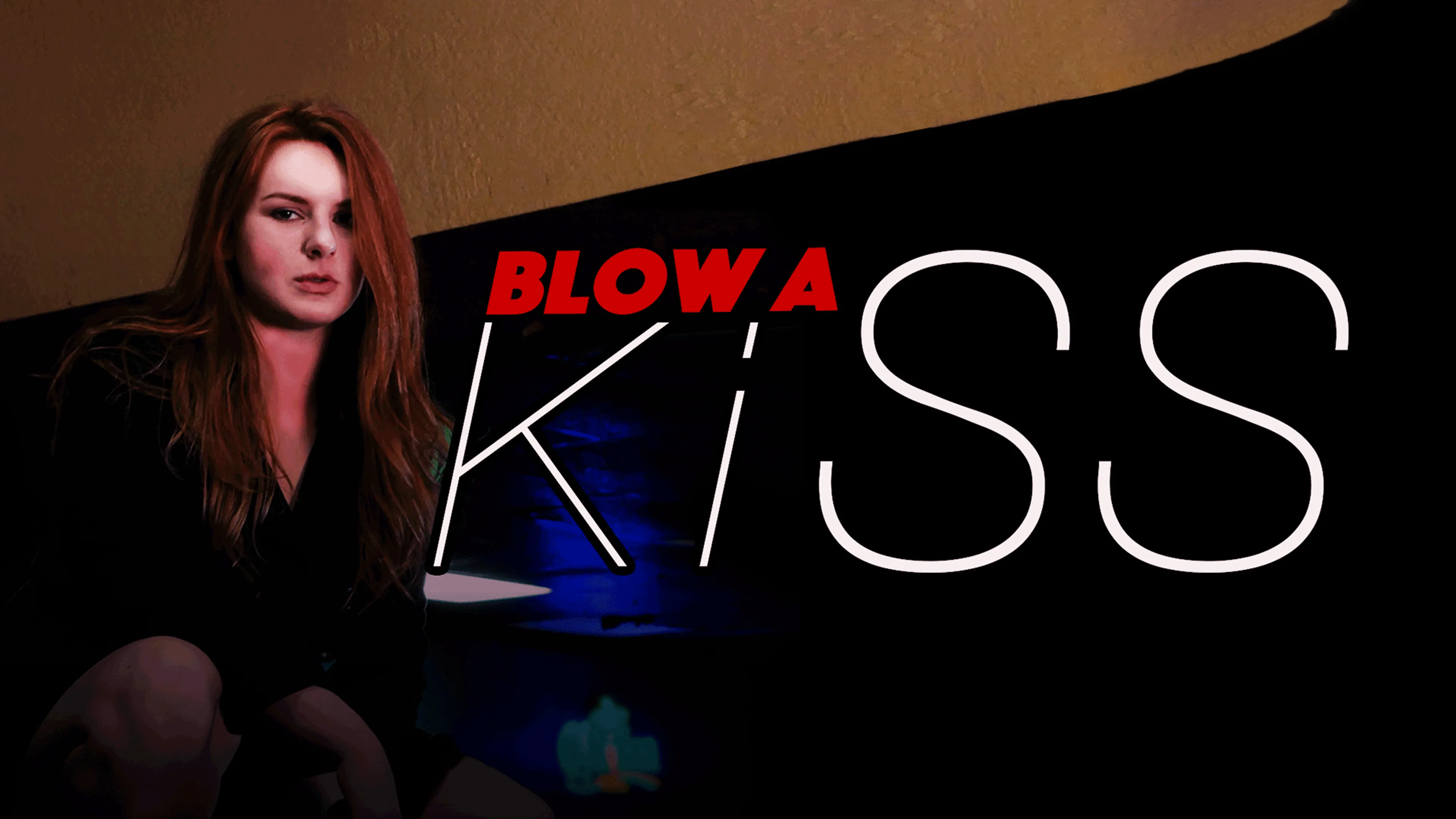 Blow a Kiss poster